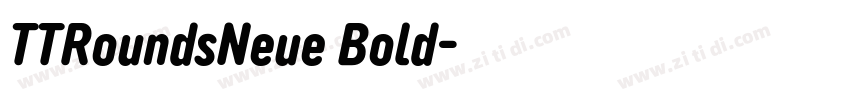 TTRoundsNeue Bold字体转换 TTRoundsNeue Bold字体转换